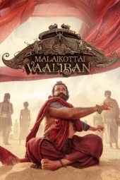 Malaikottai Vaaliban (2024) {Hindi + Malayalam} Dual Audio UnCut South Movie HD ESub