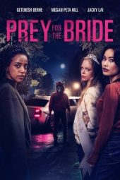 Prey for the Bride (2023) 720p WEB-DL HINDI DUBBED Watch Online (1XBET)