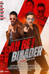 Ah Be Birader (2022) 720p WEBRip HINDI DUBBED Watch Online (1XBET)