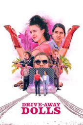 Drive-Away Dolls (2024) 1080p CAMRip HINDI HQ DUBBED Watch Online (1XBET)