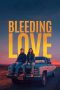 Bleeding Love (2023) 720p WEBRip Telugu Dubbed Watch Online (1XBET)