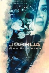 Joshua (2024) 1080p CAMRip Tamil Dubbed Watch Online (1XBET)