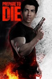 Prepare to Die (2023) 720p WEB-DL HINDI DUBBED Watch Online (1XBET)