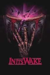 In Its Wake (2023) 720p WEBRip Telugu Dubbed Watch Online (1XBET)