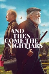 And Then Come The Nightjars (2023) 720p WEBRip Bengali Dubbed Watch Online (1XBET)