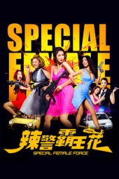 Special Female Force (2016) BluRay [English DDP 5.1 + Hindi DDP 5.1] 480p | 720p | 1080p | 10Bit HEVC | ESub