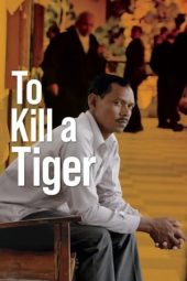 To Kill a Tiger (2024) NF [Hindi DDP 5.1] WEB-DL | 480p | 720p | 1080p | 10bit HEVC | MSub