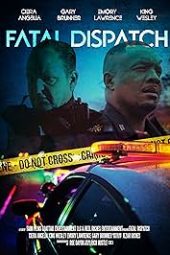 Fatal Dispatch (2024) 720p WEBRip HINDI DUBBED Watch Online (1XBET)