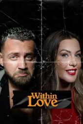 Within Love (2023) 720p WEBRip HINDI DUBBED Watch Online (1XBET)