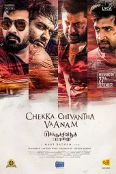 Chekka Chivantha Vaanam (2018) UNCUT [Hindi + Tamil DDP 5.1] WEB-DL | 480p | 720p | 1080p | 10bit HEVC | MSub