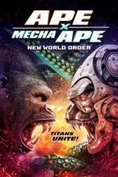 Ape X Mecha Ape New World Order (2024) 720p CAMRip Bengali Dubbed Watch Online (1XBET)