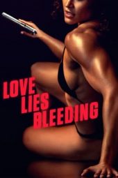 Love Lies Bleeding (2024) 1080p WEBRip Tamil Dubbed Watch Online (1XBET)