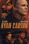 Ryan Carson (2022) 720p WEBRip Telugu Dubbed Watch Online (1XBET)