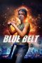 Blue Belt (2024) 1080p WEBRip Tamil Dubbed Watch Online (1XBET)