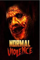 Normal Violence (2023) 720p WEBRip Telugu Dubbed Watch Online (1XBET)