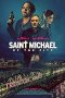 Saint Michael of the City (2024) 720p WEBRip Tamil Dubbed Watch Online (1XBET)