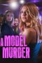 A Model Murder (2024) 720p WEBRip HINDI DUBBED Watch Online (1XBET)