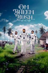 Om Bheem Bush (2024) 1080p CAMRip HINDI HQ DUBBED Watch Online (1XBET)