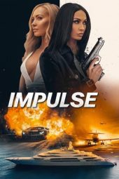 Impulse (2024) 720p WEBRip Bengali Dubbed Watch Online (1XBET)