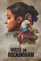 House on Rockingham (2024) 1080p WEBRip Telugu Dubbed Watch Online (1XBET)