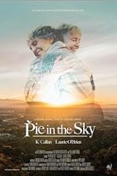 Pie in the Sky (2022) 720p WEBRip HINDI DUBBED Watch Online (1XBET)