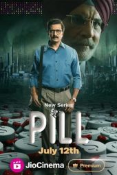 Pill S01 (2024) Hindi Completed Web Series HEVC