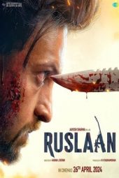 Ruslaan (2024) Bollywood Hindi Movie HD ESub