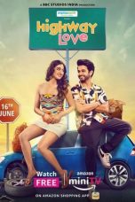 Highway Love S02 (2024) Hindi Completed Web Series ESub